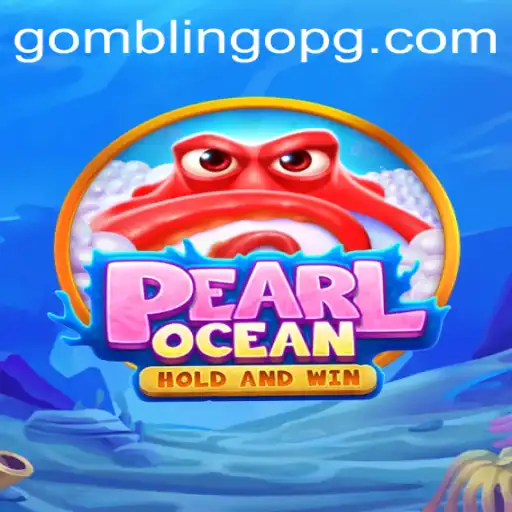 Exploring the Thrilling World of PearlOcean